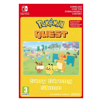 Pokemon Quest - Stay Strong Stone Switch (EU & UK)