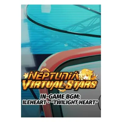 Neptunia Virtual Stars - In-game BGM Ileheart - "Twilight Heart" PC - DLC