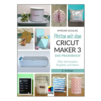 Boek "Plotten mit dem CRICUT MAKER 3"