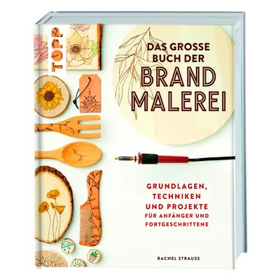 Boek "Das große Buch der Brandmalerei"