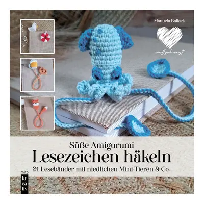 Boek "Süße Amigurumi - Lesezeichen häkeln"